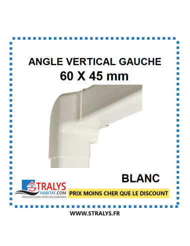 Angle Vertical Gauche pour raccord goulotte 60x45 mm - Blanc